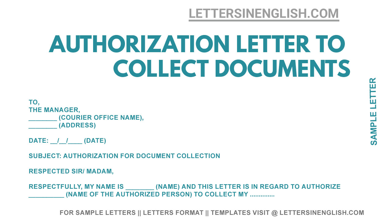 Sample Authorization Letter To Collect Documents In Word Format Printable Online