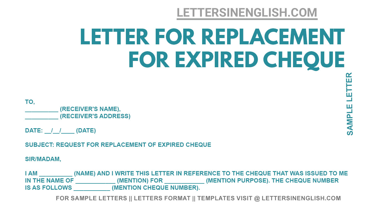 Request Letter For Replacement Of Expired Cheque Sample Letter