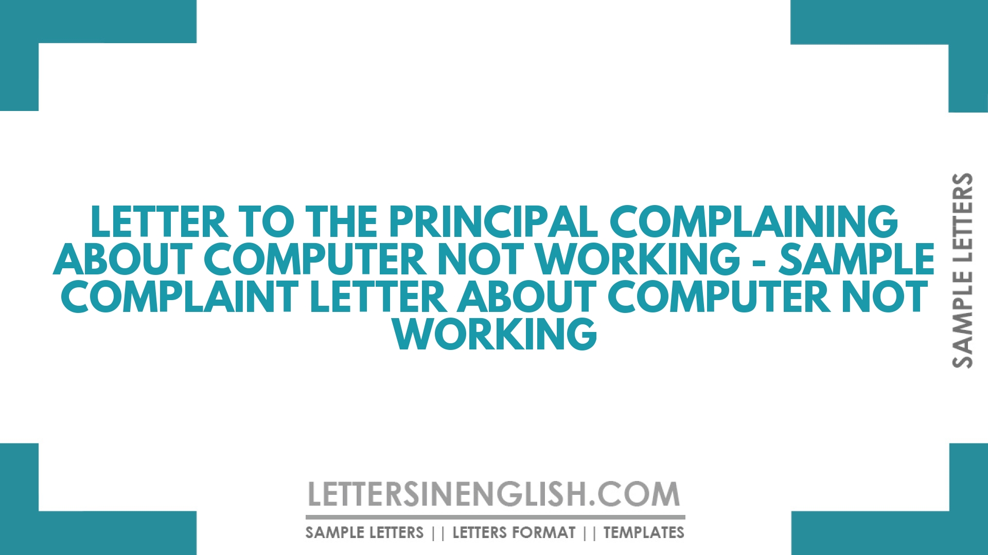 Letter To The Principal Complaining About Computer Not Working Sample