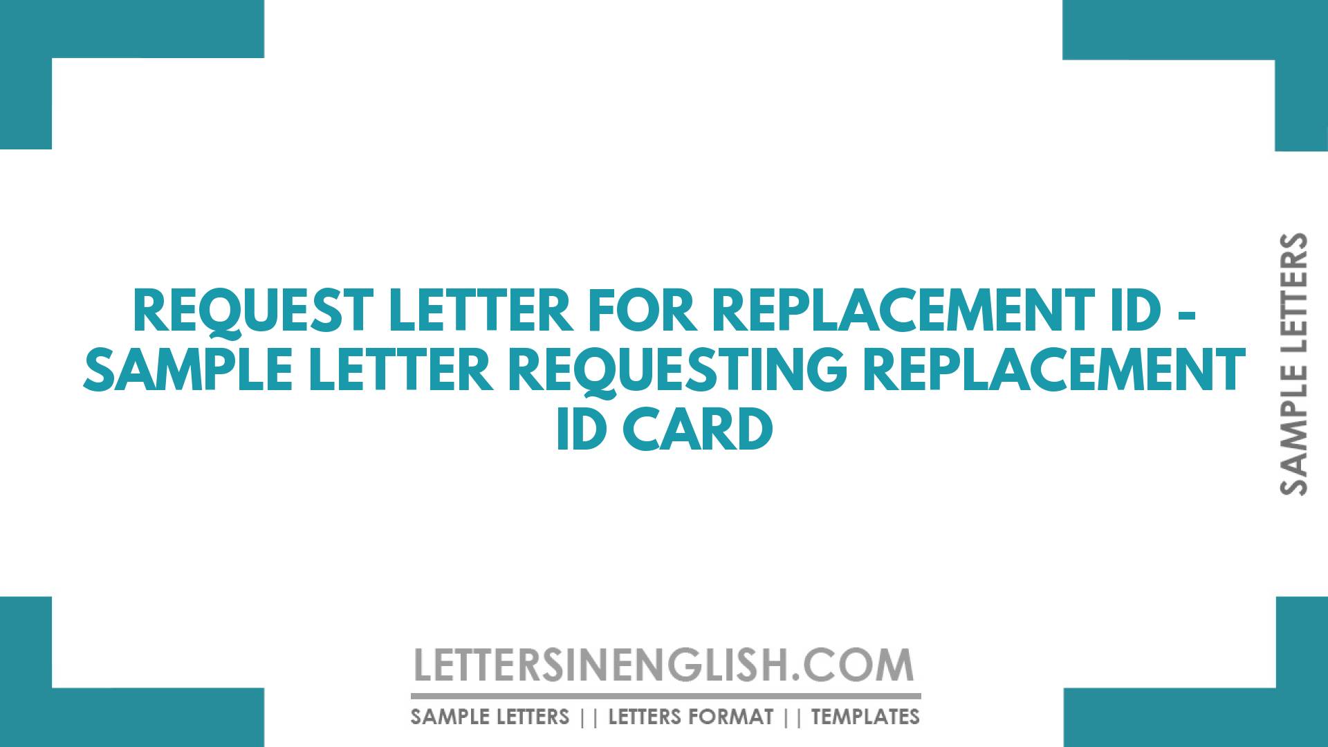 Request Letter For Replacement ID Sample Letter Requesting