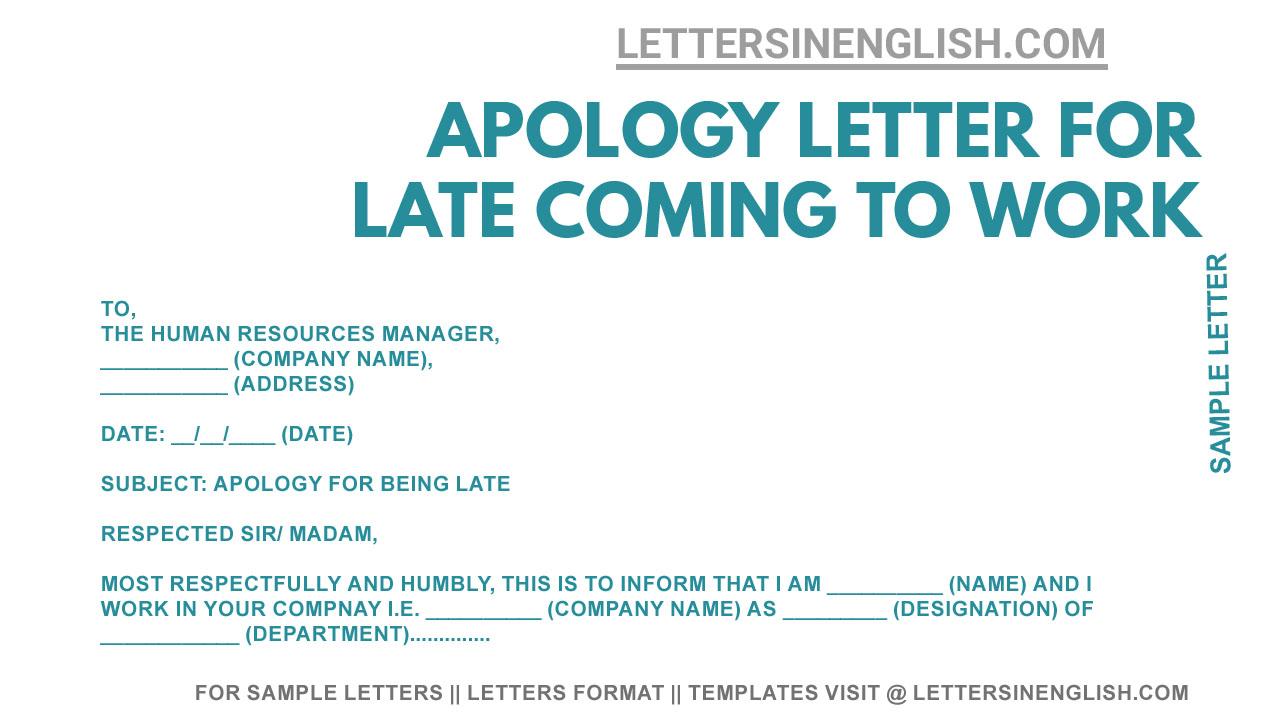 Letter For Late Coming To Office