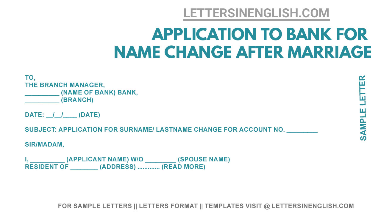 Application To Bank For Name Change After Marriage Letters In English