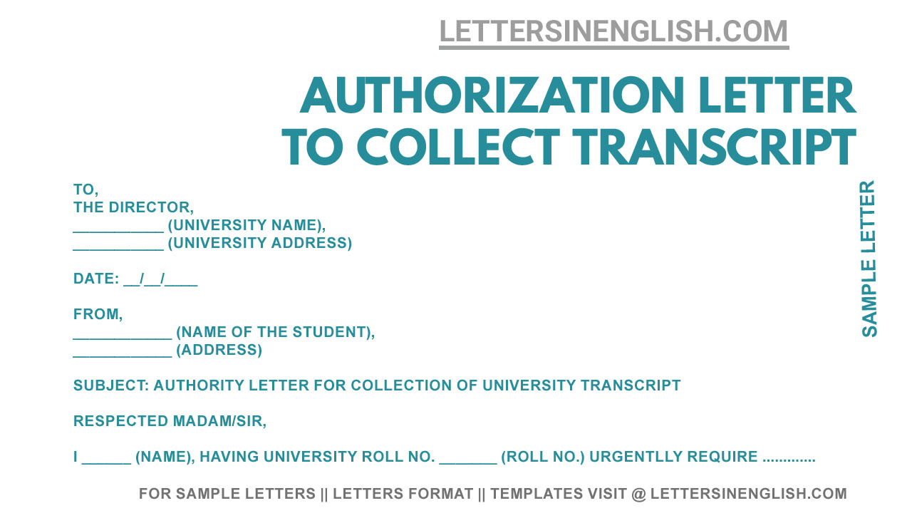 authorization-letter-to-collect-transcript-from-university-letters-in