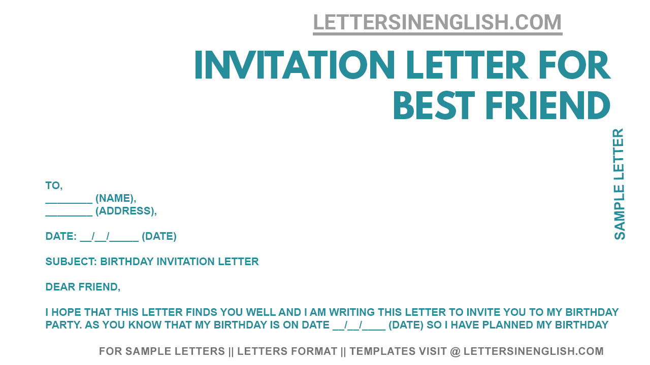 Birthday Invitation Letter To Friend Sample Invitation Letter To 