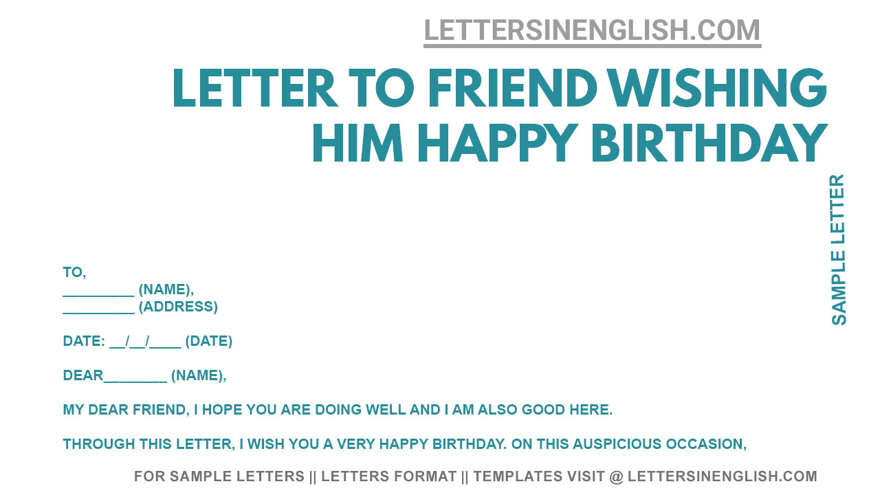 Birthday Letter For Friend Sample Birthday Wishes Letter To Friend 