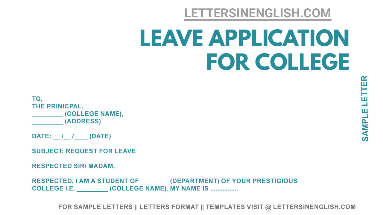 how to write leave application letter for college