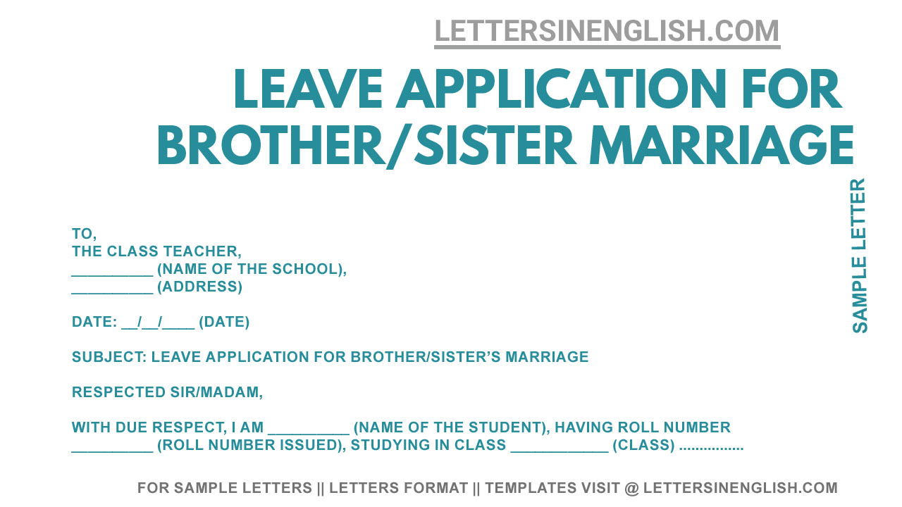 leave-application-for-brother-sister-marriage-to-class-teacher