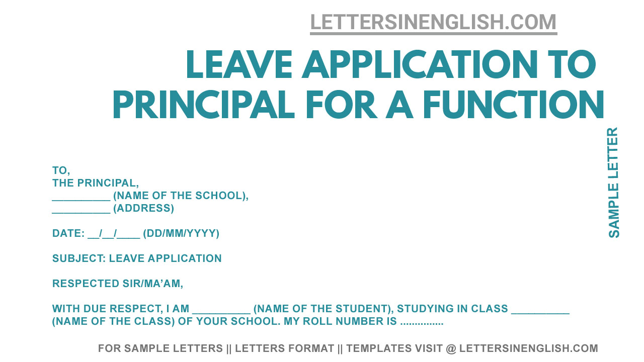 Leave Application To Principal For Family Function - Sample Leave of