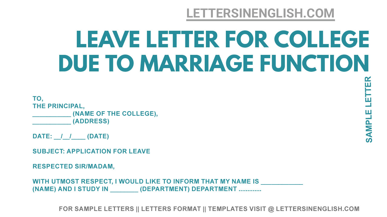 leave-letter-for-college-due-to-marriage-function-letters-in-english