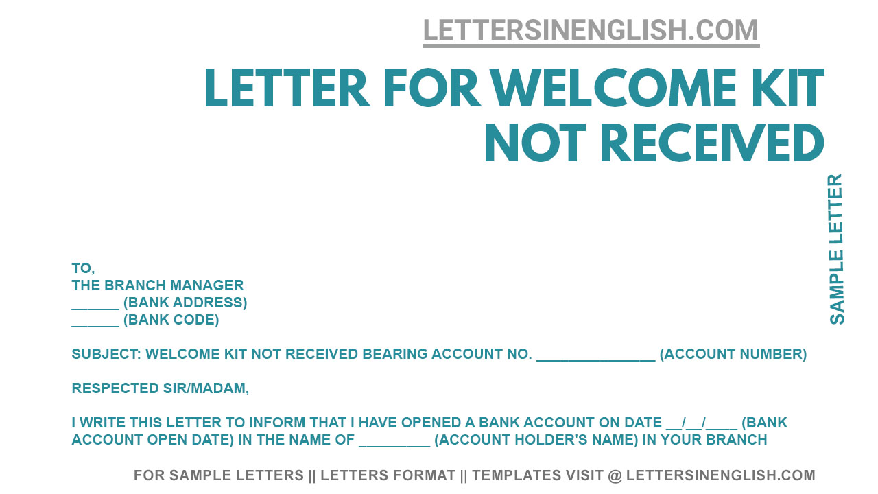 Letter for Welcome Kit Not Received - Sample Complaint Letter to Bank ...