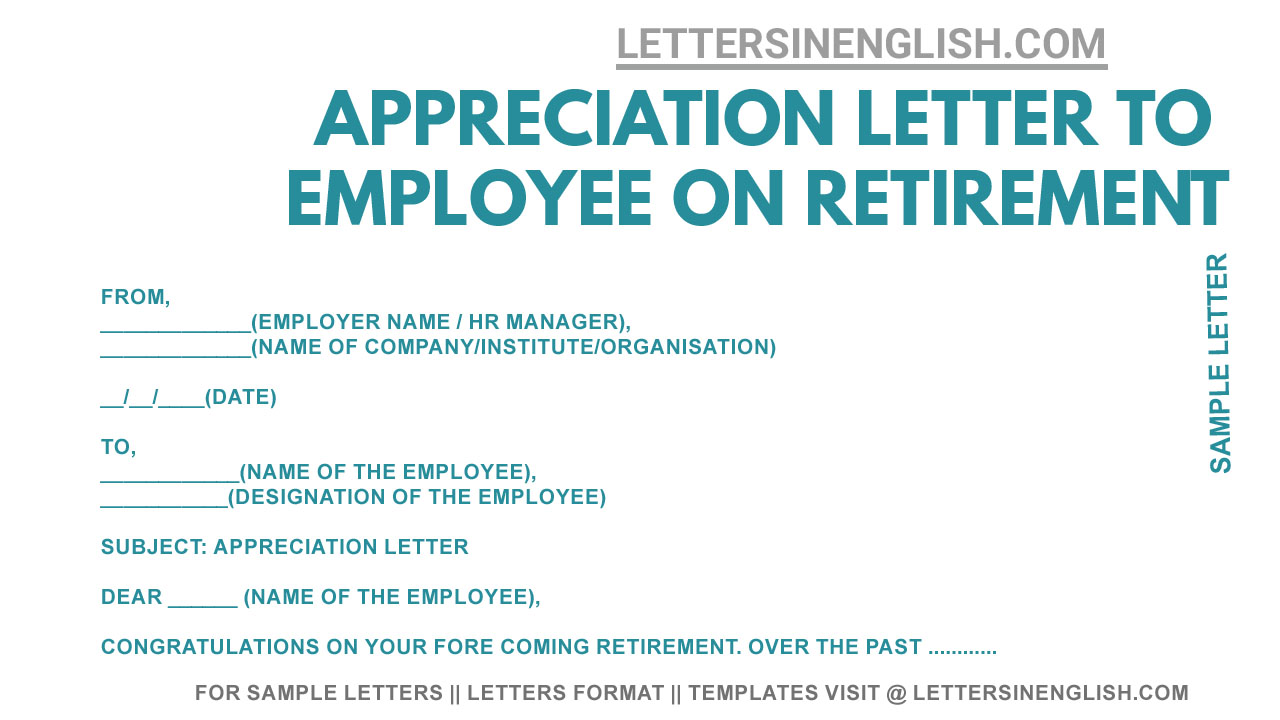 Letter Of Appreciation To Employee On Retirement Letters In English