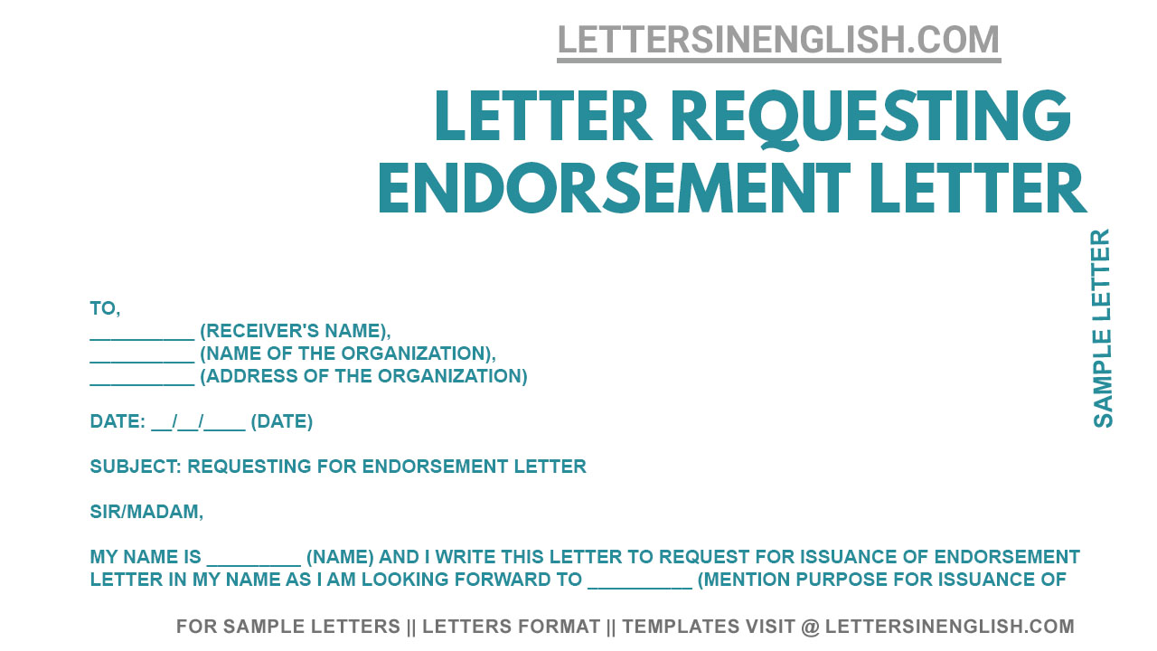 Letter To Request For Endorsement Sample Letter Requesting Endorsement Letter Letters In English 0275