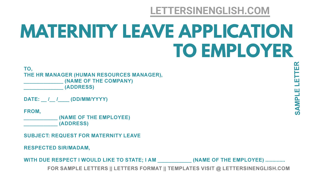 Maternity Leave Application to Employer Maternity Leave Request