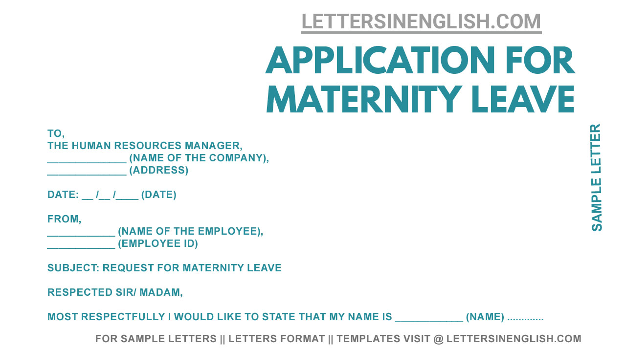 Maternity Leave Application Sample Application For Maternity Leave Letters In English 