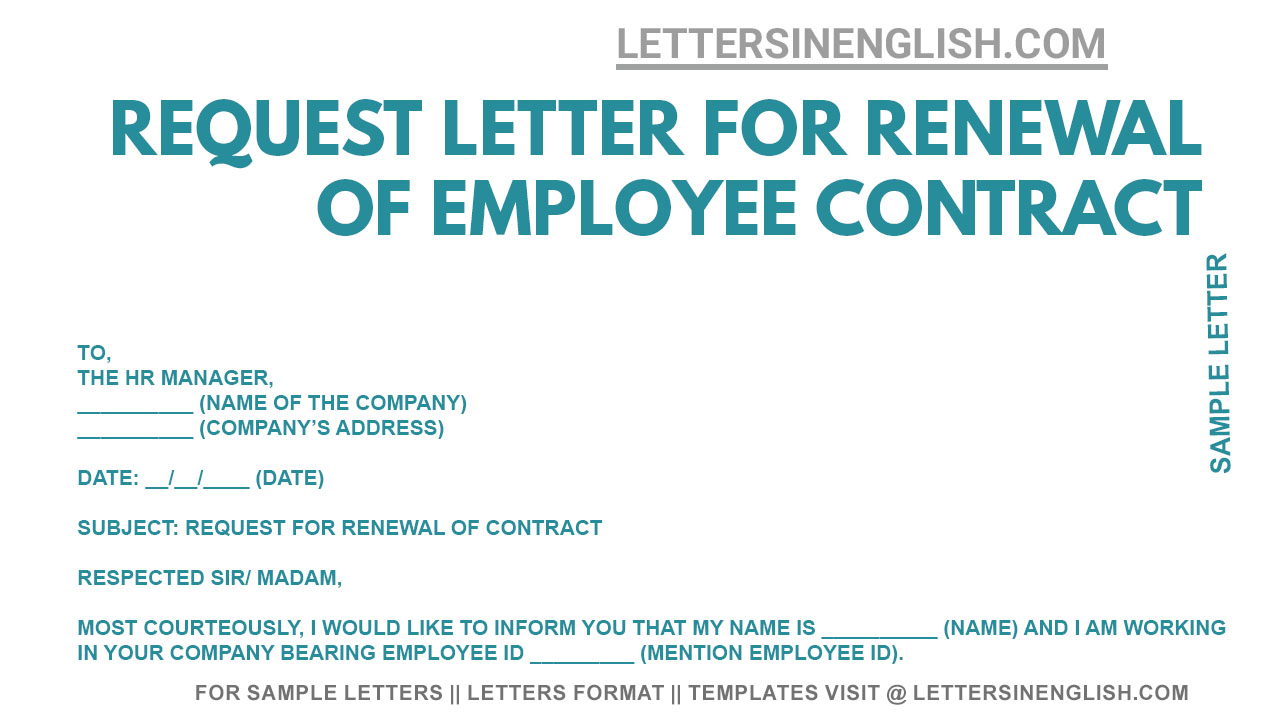 Request Letter For Employee Contract Renewal Sample Letter Requesting 