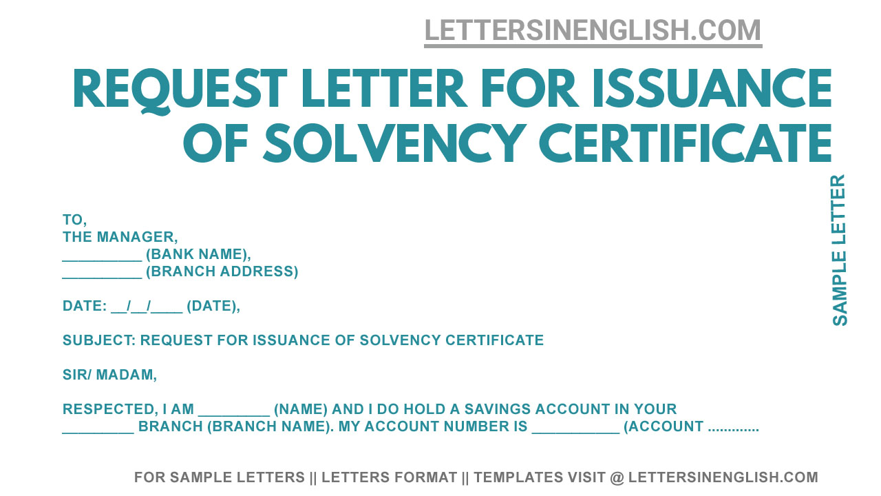 Request Letter For Issuance Of Solvency Certificate Of Savings Account 