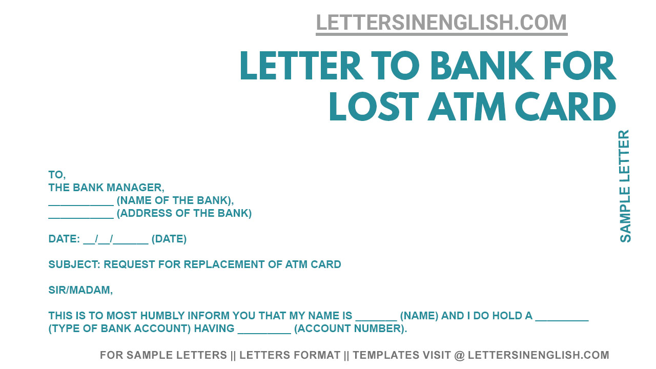 Request Letter To Bank For Renew Atm Card Sample Letter Requesting