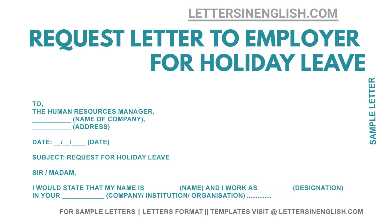 how to write a holiday application letter