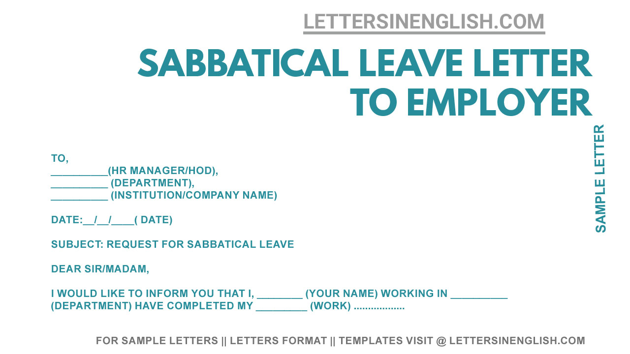 Letter Requesting Sabbatical Leave - Sabbatical Leave Letter to ...