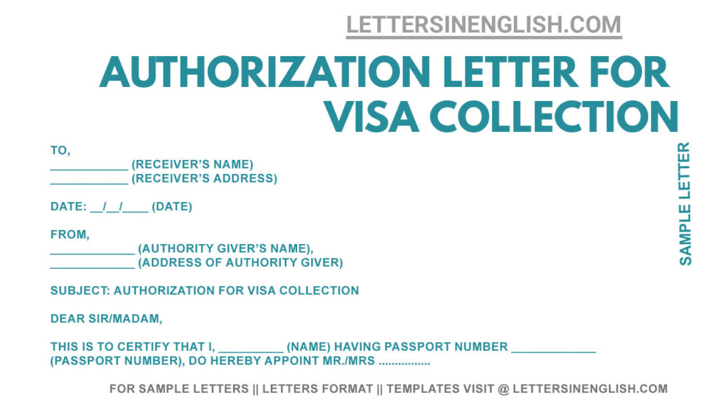 Visa Collection Authorization Letter - Sample Authorization Letter For ...