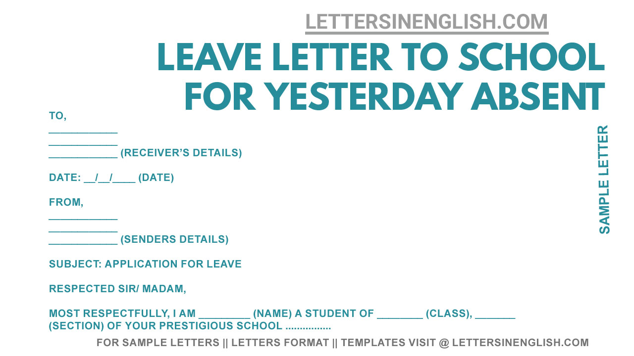 application letter for yesterday leave in school