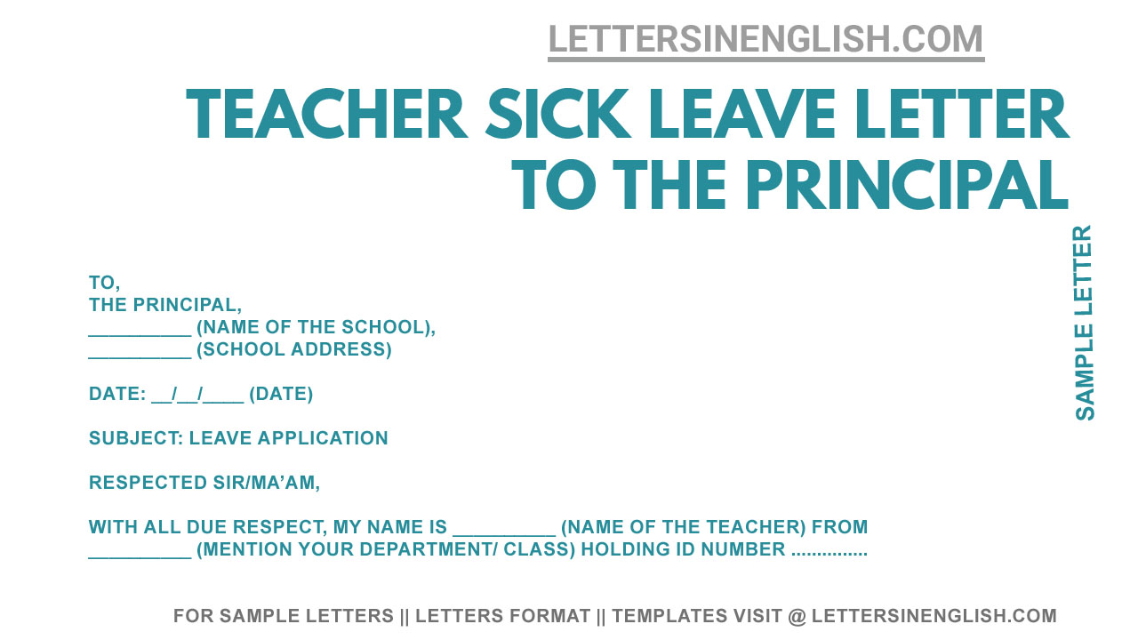 Teacher Sick Leave Application To The Principal Sample Sick Leave Application By School 