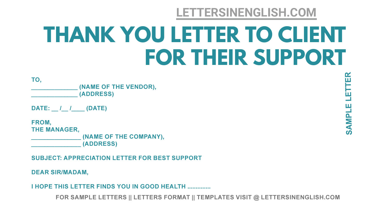 Thank You Letter To Client For Their Support Thank You Letter Format 