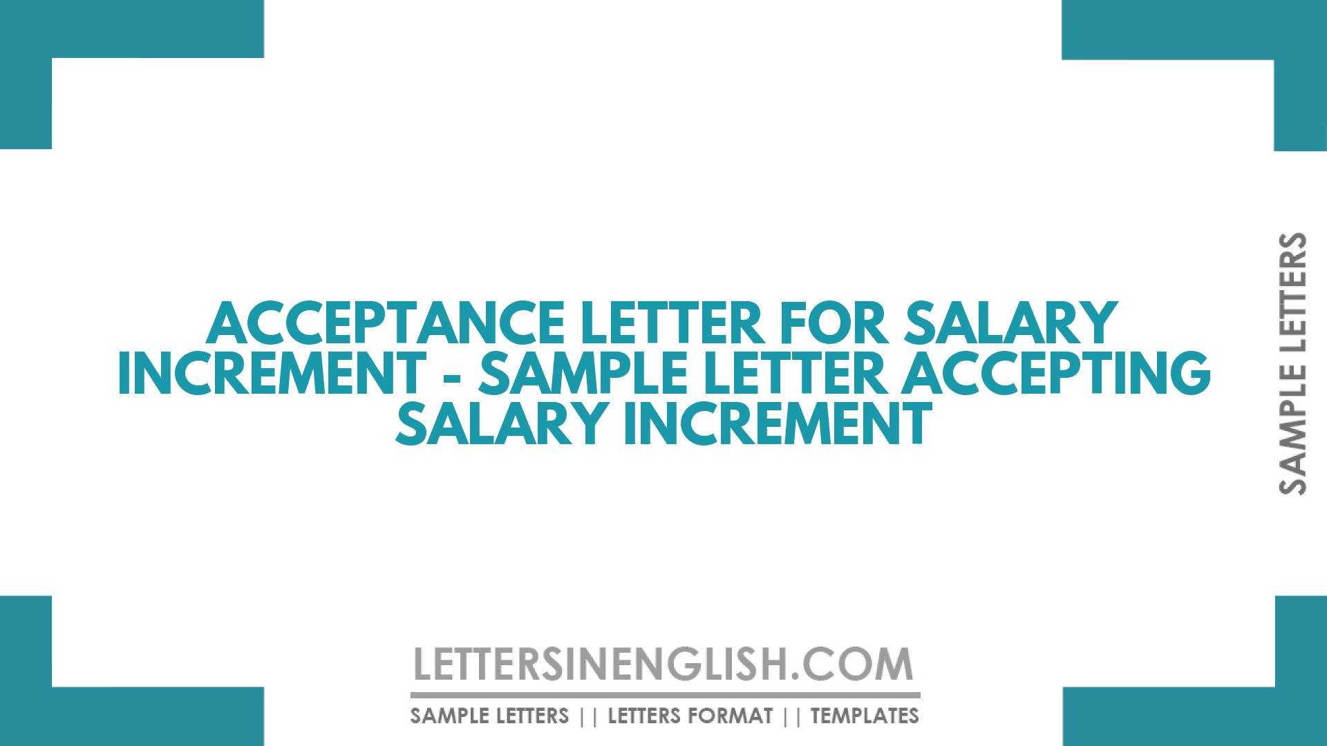 Acceptance Letter for Salary Increment - Sample Letter Accepting Salary ...