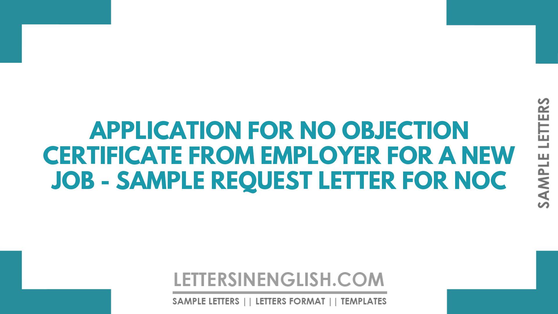 Application For No Objection Certificate From Employer For A New Job ...