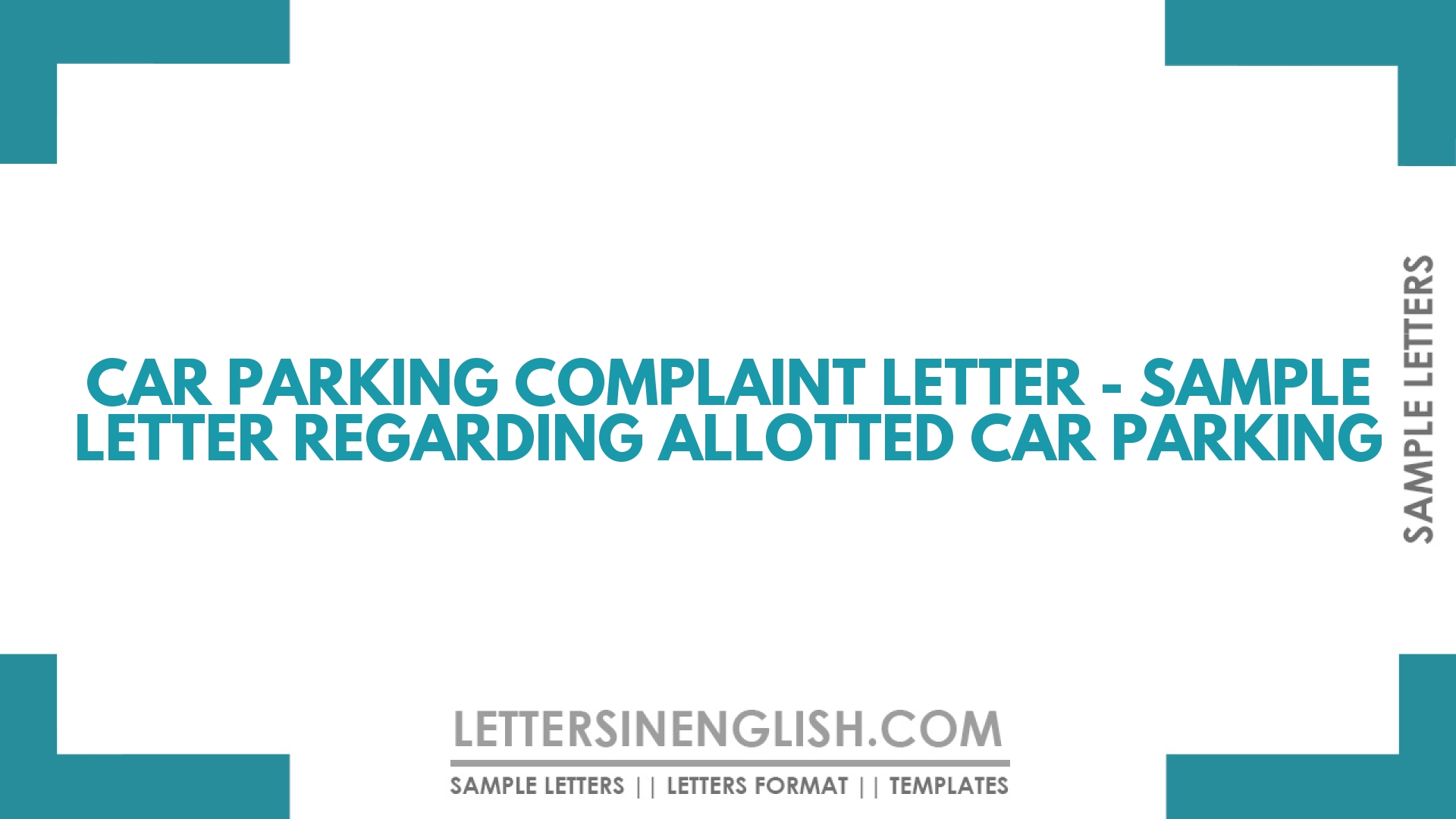 Car Parking Complaint Letter - Sample Letter Regarding Allotted Car