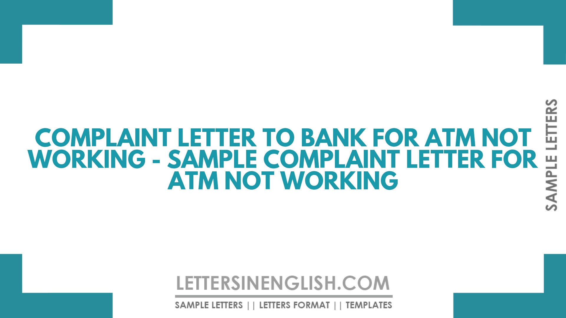 Atm Machine Not Working Complaint Letter