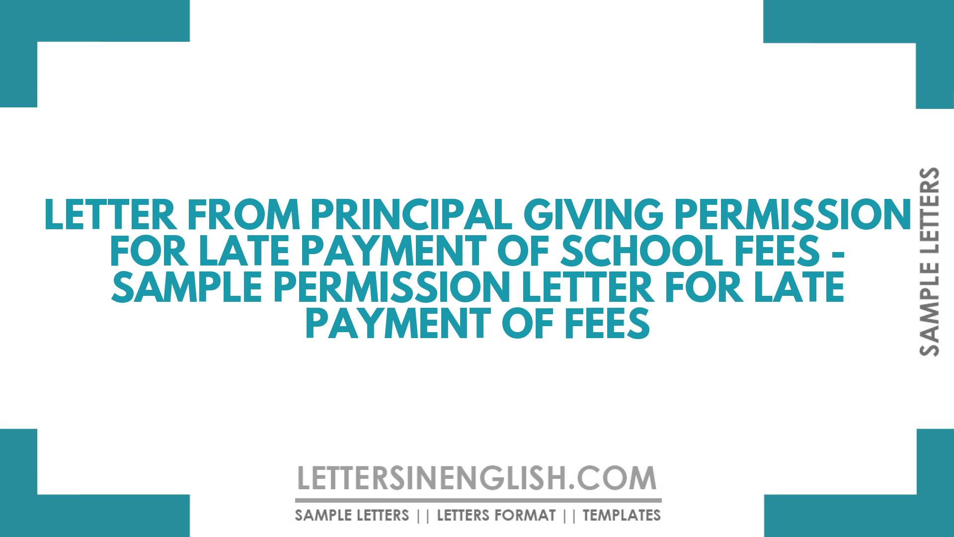 letter-from-principal-giving-permission-for-late-payment-of-school-fees