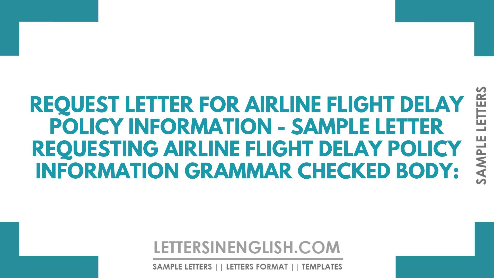 Request Letter For Airline Flight Delay Policy Information - Sample ...