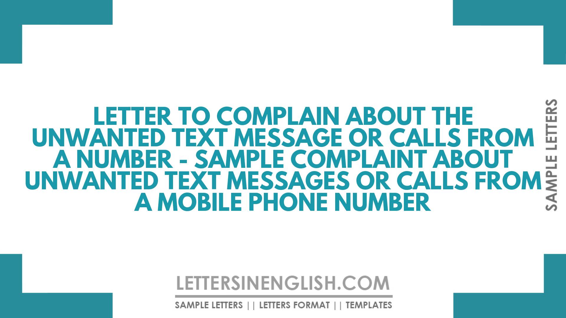 Letter To Complain About The Unwanted Text Message Or Calls From A ...