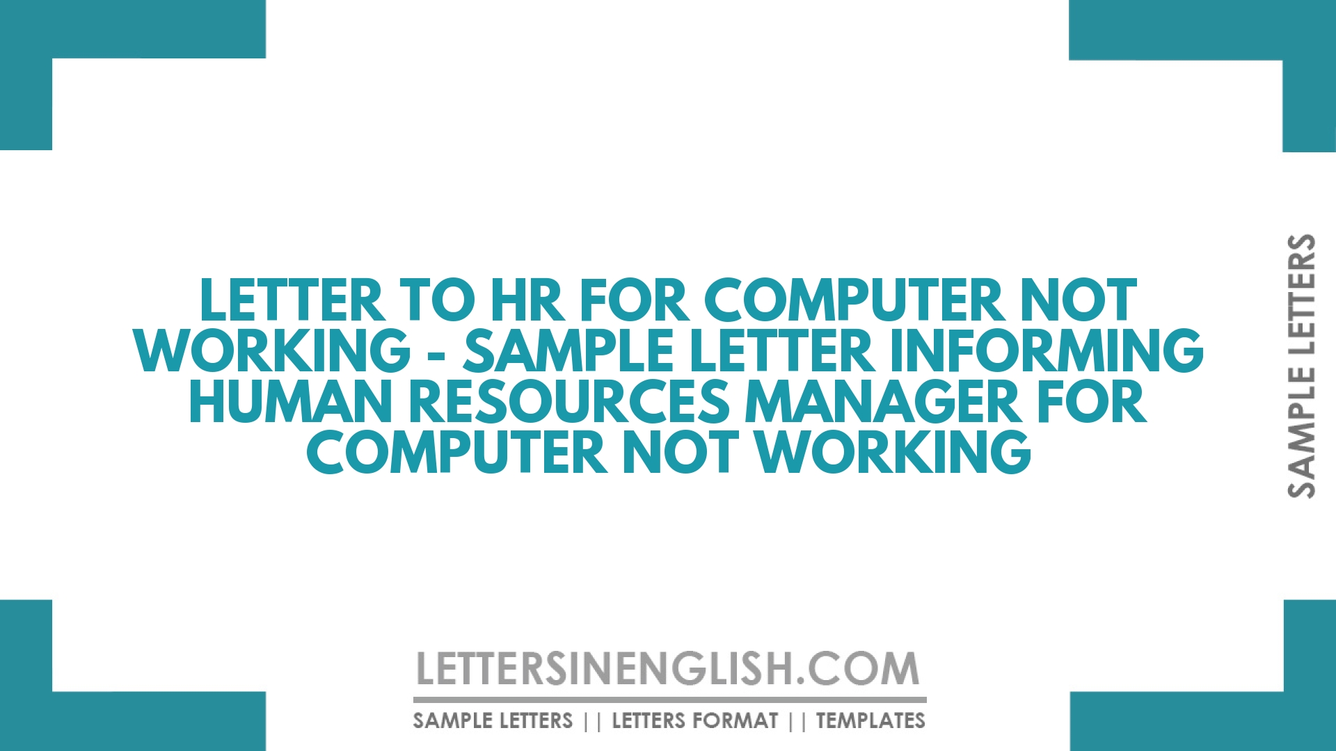 Letter to HR for Computer Not Working Sample Letter Informing Human