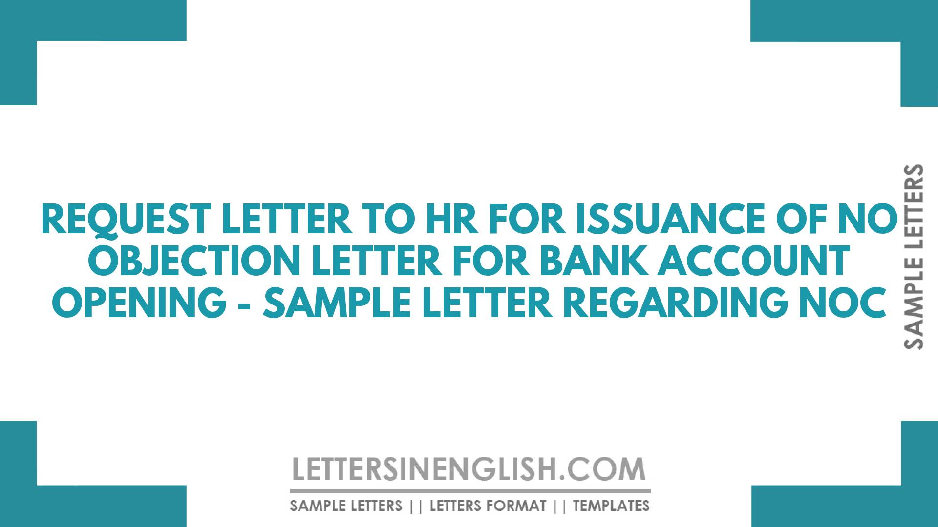 Request Letter For NOC From Bank - Sample Letter Of Request For ...