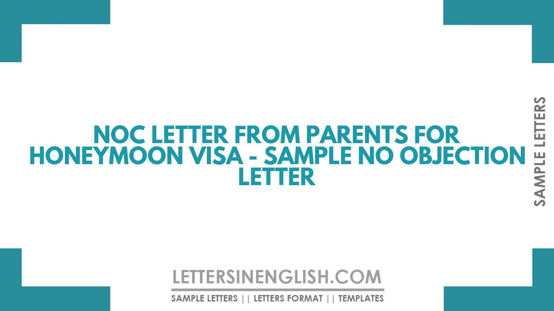 NOC Letter From Parents For Honeymoon Visa Sample No Objection Letter 