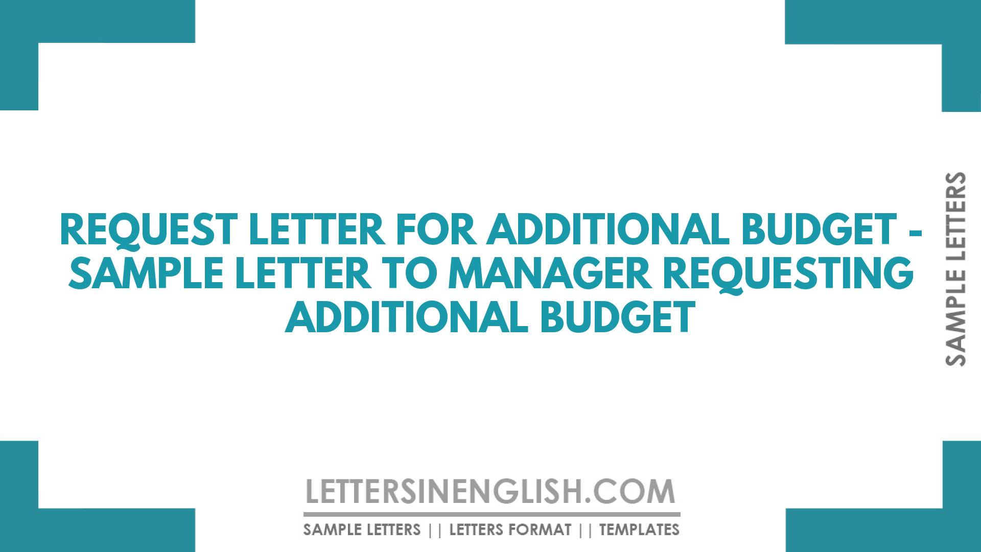 Request Letter For Additional Budget Sample Letter To Manager Requesting Additional Budget