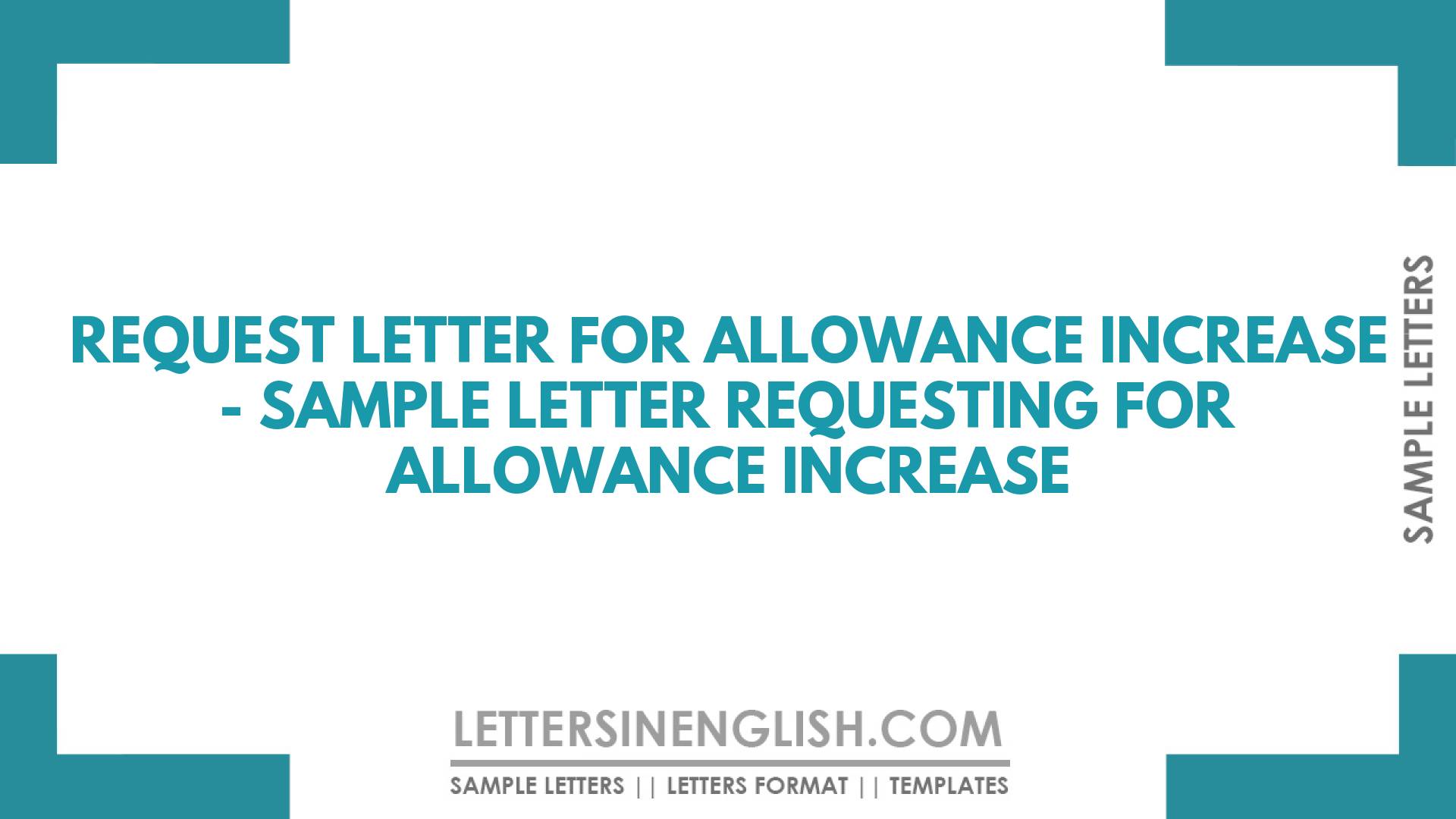 Request Letter For Allowance Increase Sample Letter Requesting For 