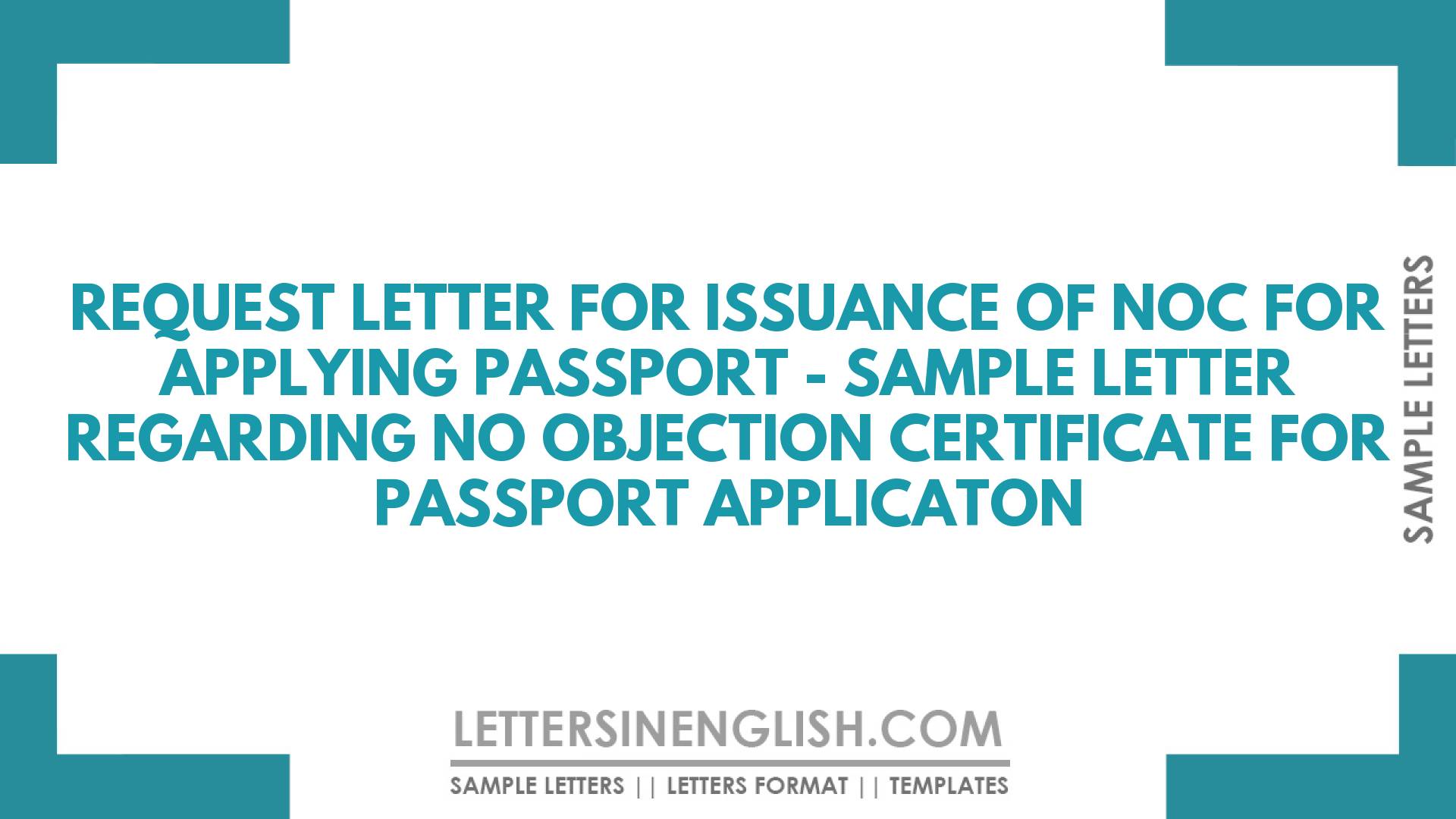 Request Letter For Issuance Of NOC For Applying Passport - Sample ...