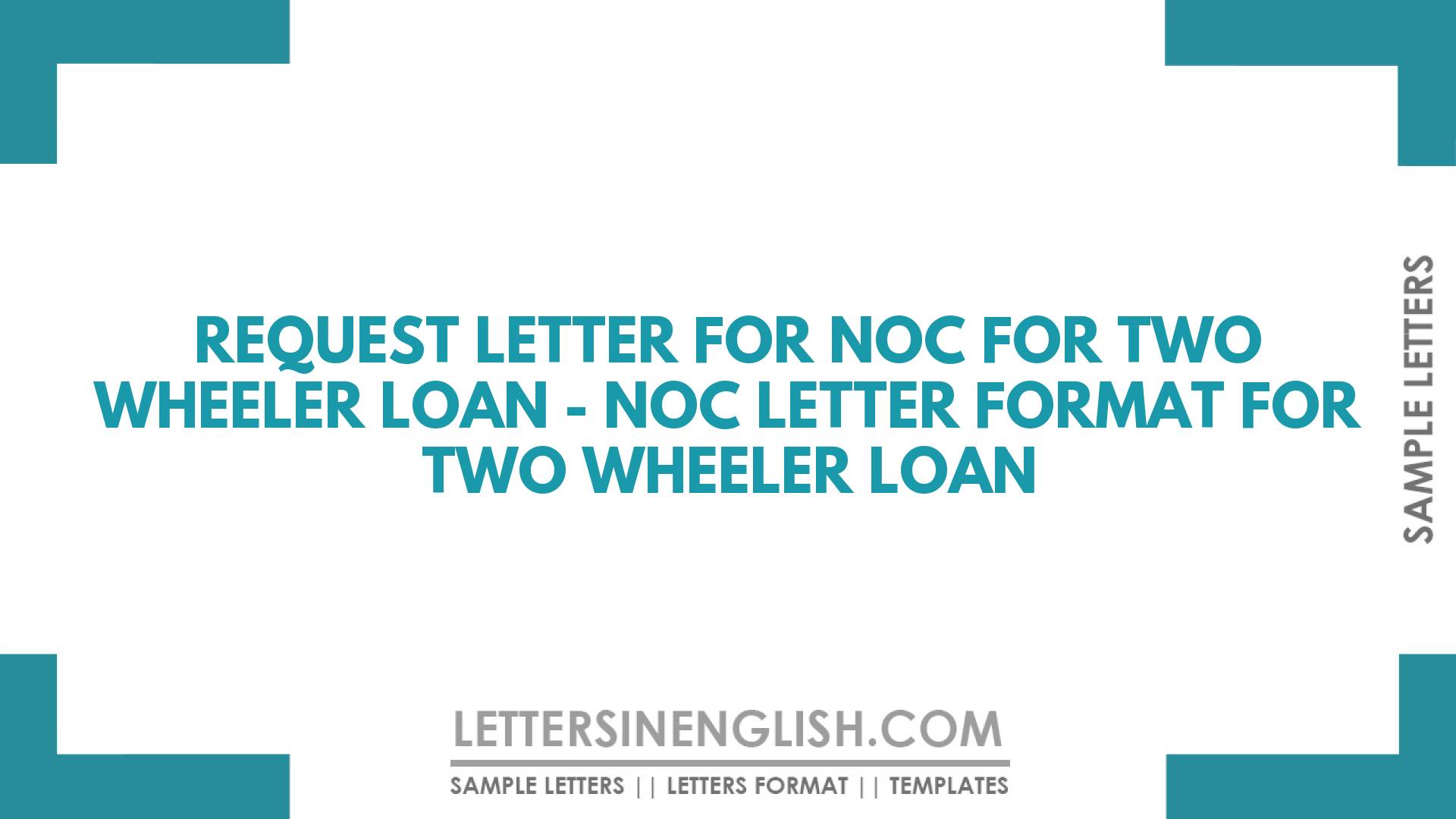 Request Letter To Bank For NOC Of Car Loan - Sample Letter For No ...