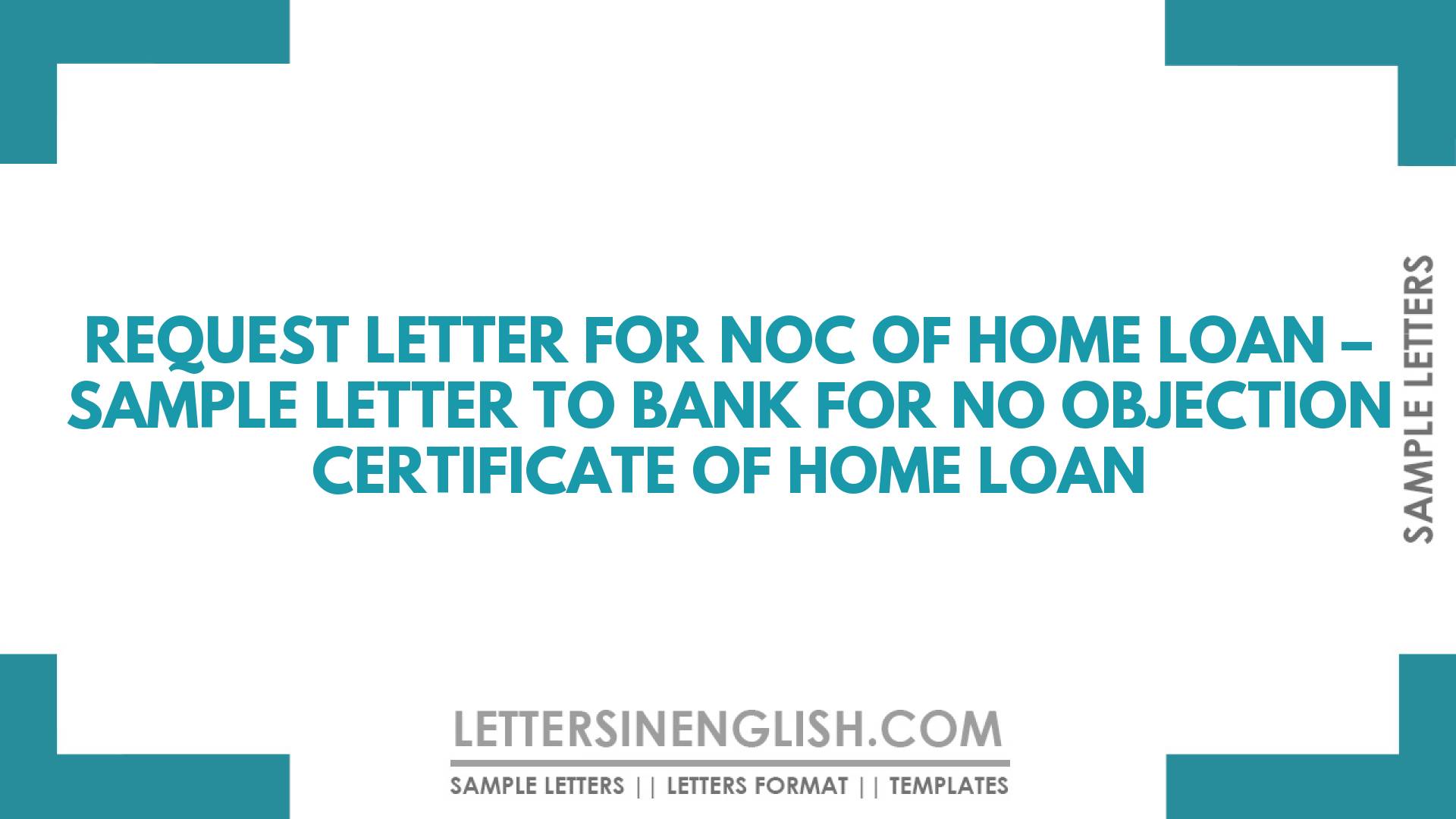 Request Letter To Society For NOC For Mortgage Loan - Sample Letter For ...