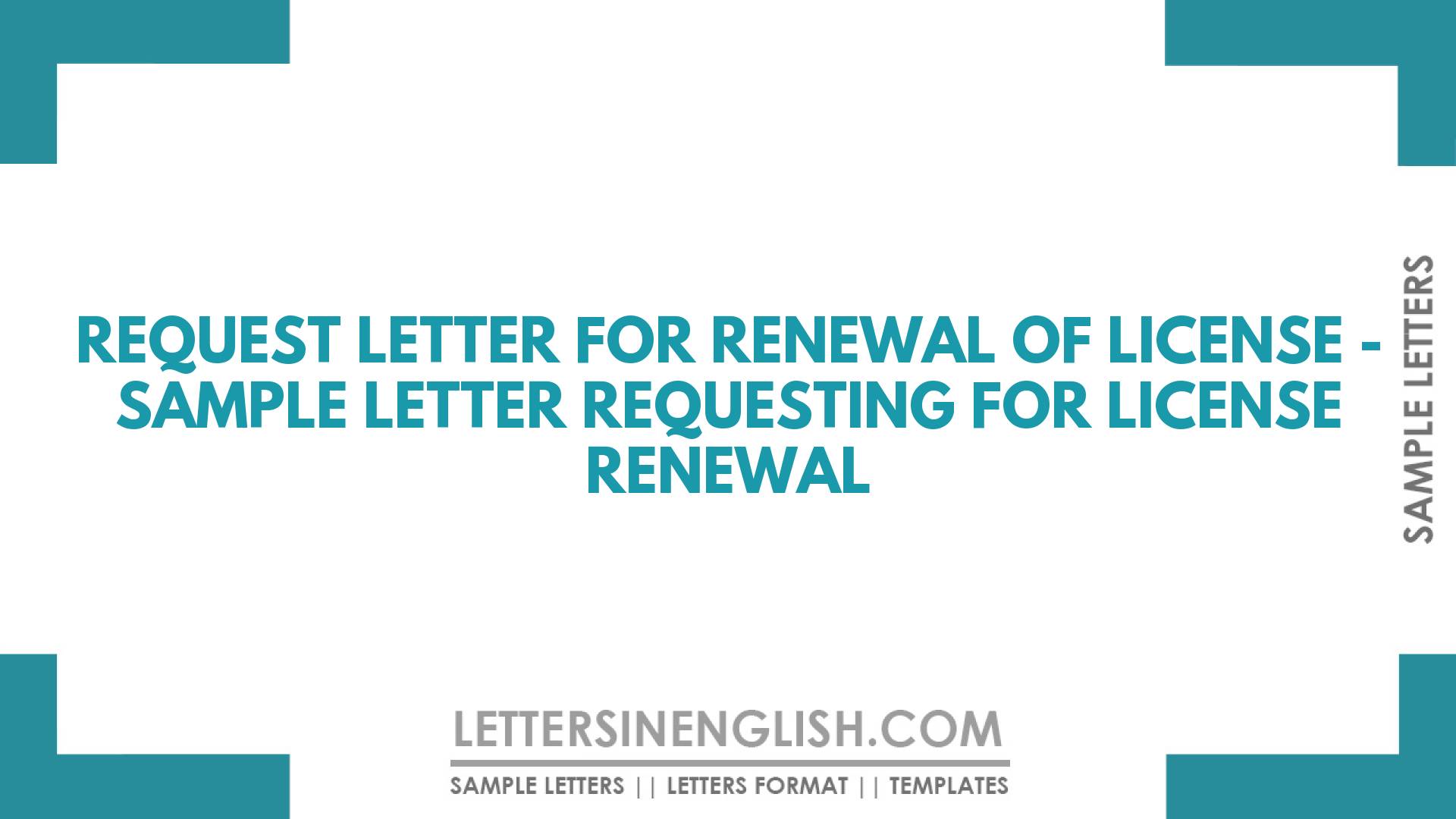 Request Letter For Renewal Of License Sample Letter Requesting For