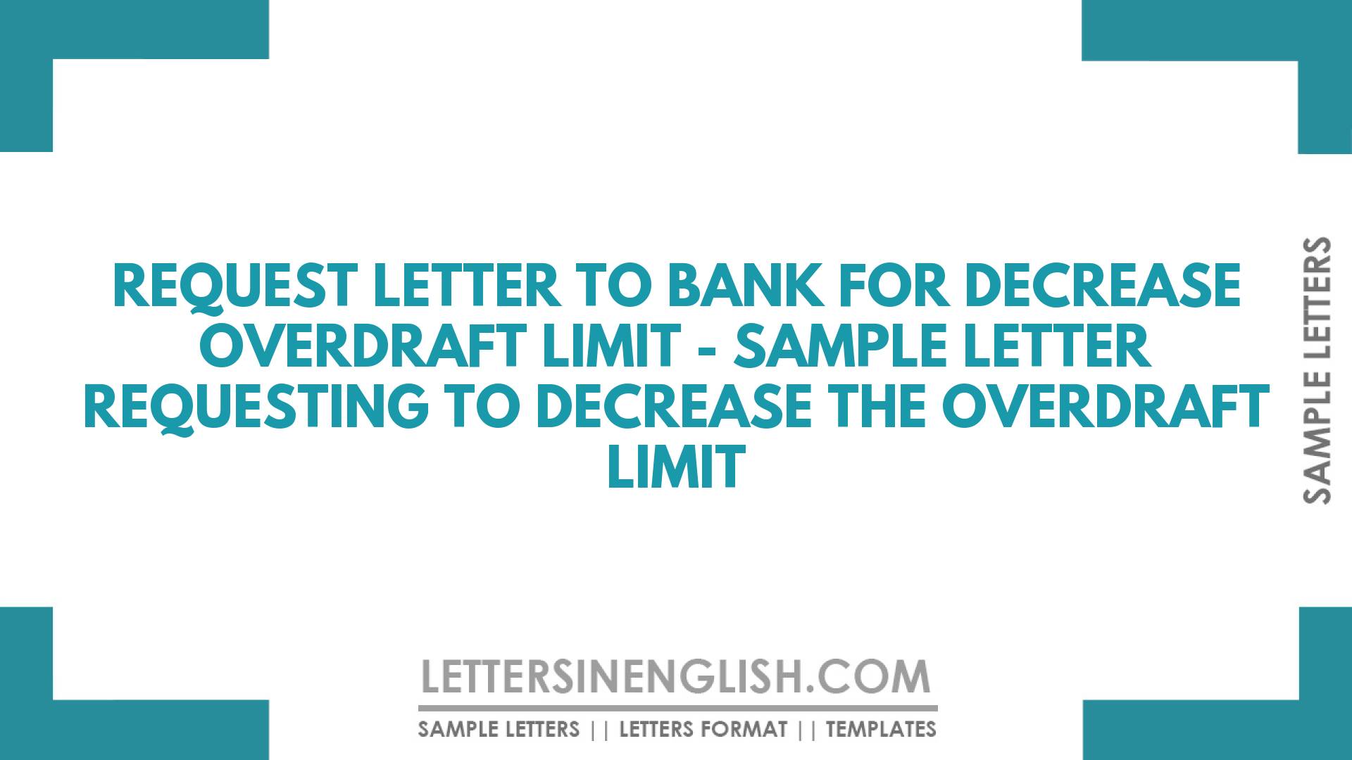 request-letter-to-bank-for-decrease-overdraft-limit-sample-letter