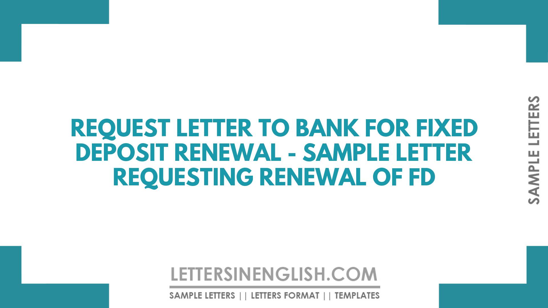 request-letter-to-bank-for-fixed-deposit-renewal-sample-letter