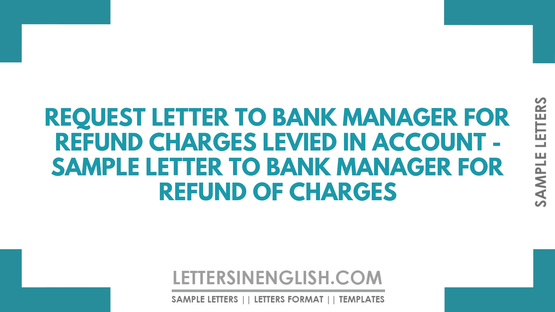 Request Letter To Bank Manager For Refund Charges Levied In Account