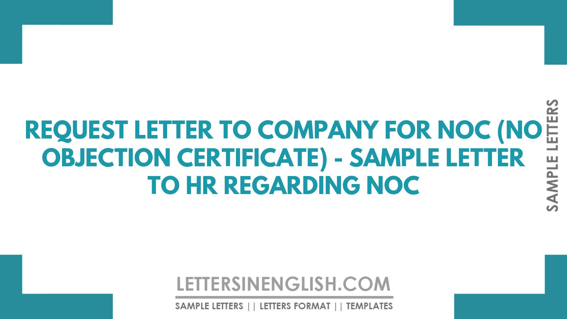 Request Letter To Company For NOC (No Objection Certificate) - Sample ...