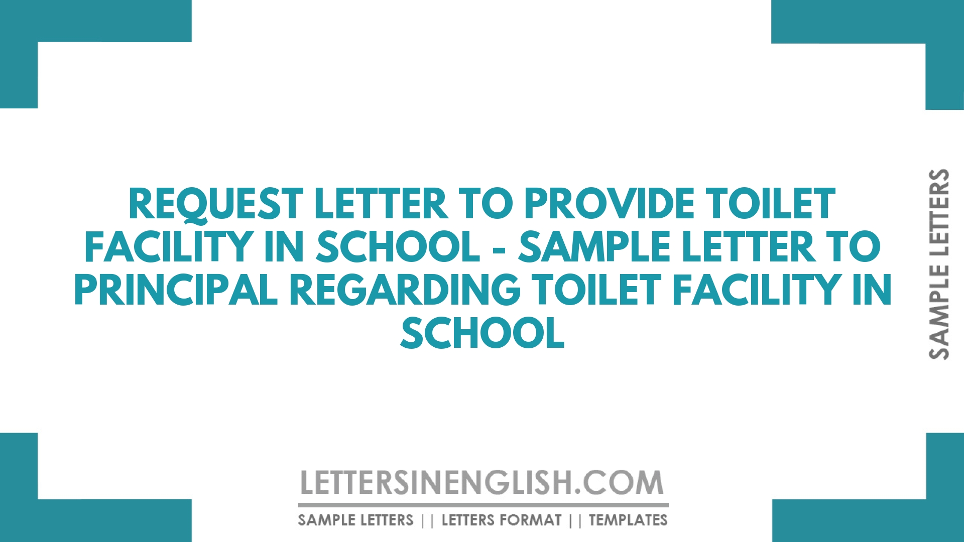 Request Letter To Provide Toilet Facility In School Sample Letter to