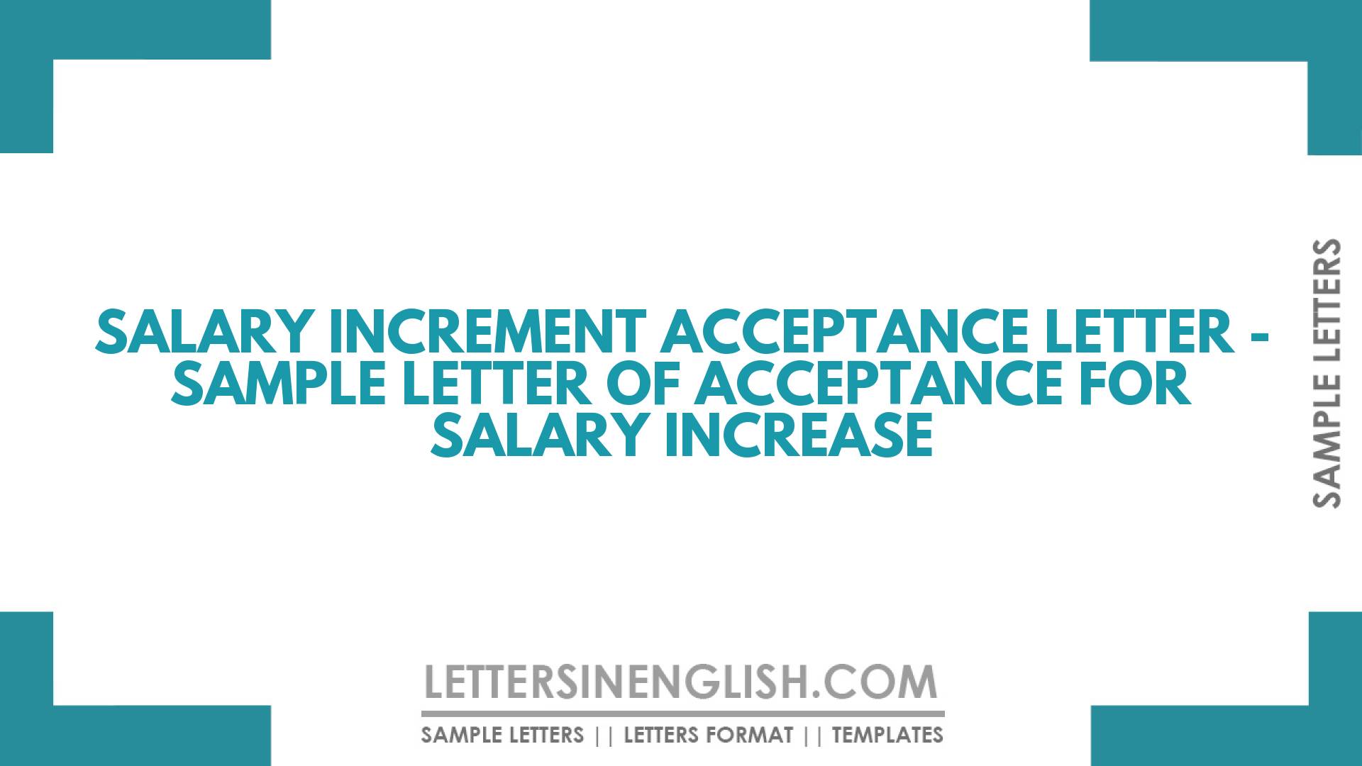 Salary Increment Acceptance Letter - Sample Letter of Acceptance for ...