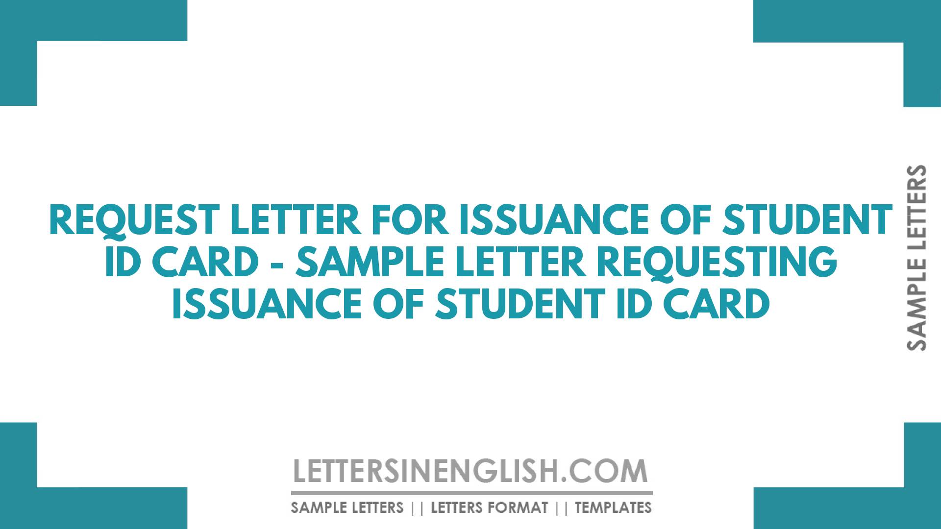 Request Letter for Issuance of Student ID Card - Sample Letter ...